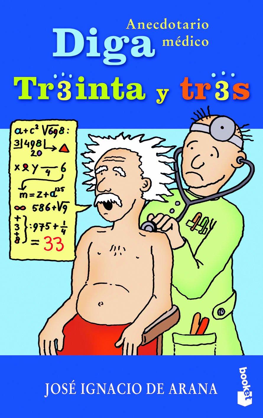 Diga treinta y tres (Fuera de Colección / Humor)