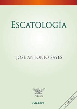 Escatología (Pelícano)