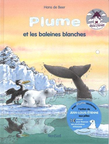 Plume et les baleines blanches