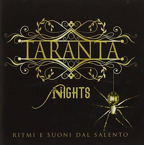 Taranta Nights  Ritmi E Suoni Dal Salento