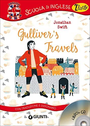 Gulliver's travels. Con traduzione e dizionario