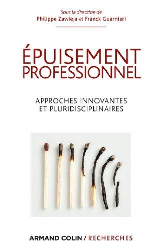 Epuisement professionnel : approches innovantes et pluridisciplinaires