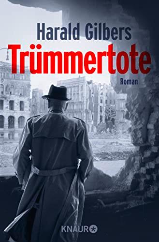 Trümmertote: Roman (Ein Fall für Kommissar Oppenheimer, Band 7)