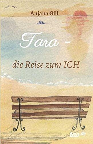 Tara - die Reise zum Ich