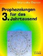 Prophezeiungen für das 3. Jahrtausend