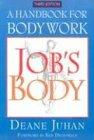 Job's Body: A Handbook for Bodywork