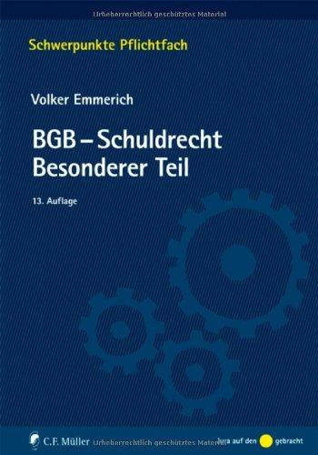 BGB-Schuldrecht Besonderer Teil (Schwerpunkte Pflichtfach)