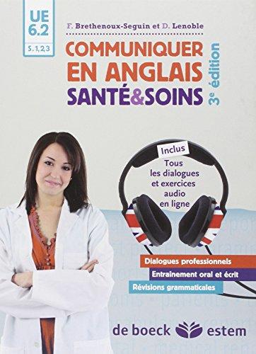 Communiquer en anglais : santé et soins, UE 6.2, S.1, 2, 3