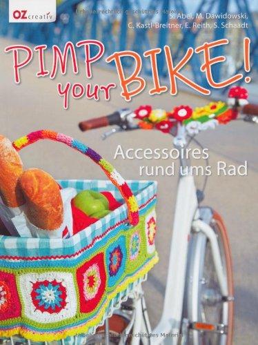 Pimp your bike!: Accessoires rund ums Rad