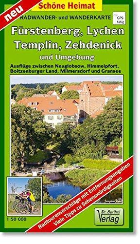 Radwander- und Wanderkarte Fürstenberg, Lychen, Templin, Zehdenick und Umgebung: Ausflüge zwischen Neuglobsow, Himmelpfort, Boitzenburger Land, Milmersdorf und Gransee. Maßstab 1:50000