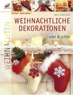 Weihnachtliche Dekorationen - edel & schön