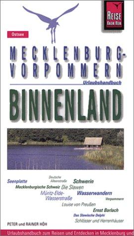 Mecklenburg- Vorpommern / Binnenland. Urlaubshandbuch. Reise Know- How