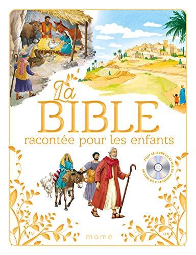 La Bible racontée pour les enfants