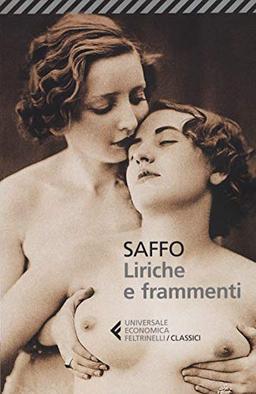 LIRICHE E FRAMMENTI (SAFFO) -