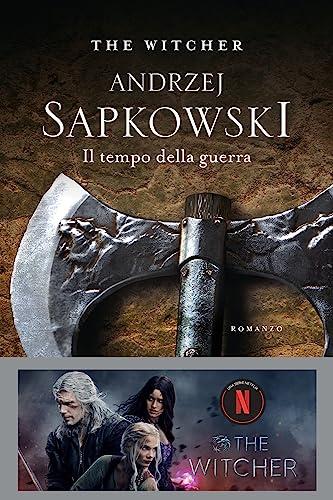 Andrzej Sapkowski - The Witcher #04: Il Tempo Della Guerra (1 BOOKS)