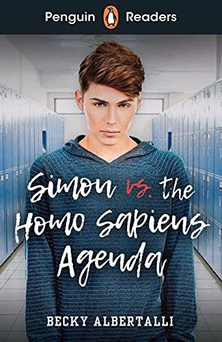 Simon vs. The Homo Sapiens Agenda (Penguin Readers)