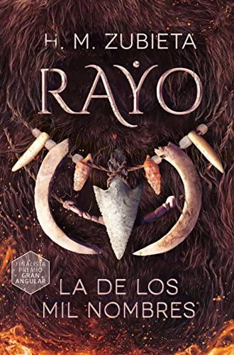 Rayo, la de los mil nombres (Gran Angular, Band 395)