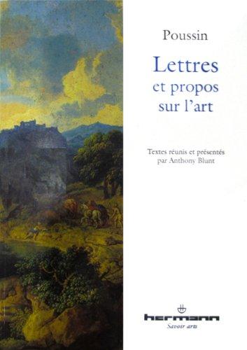 Lettres et propos sur l'art. Réflexion sur Poussin