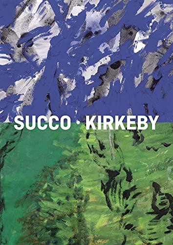 Succo – Kirkeby: (Deutsch/Englisch)