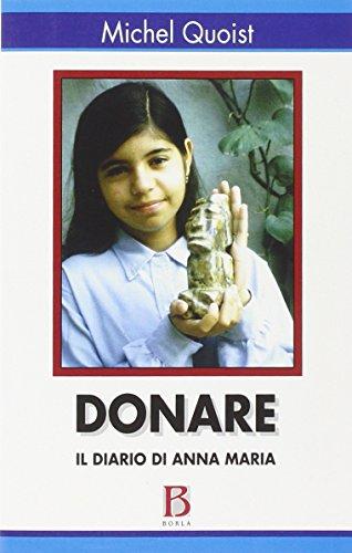 Donare (Il diario di Anna Maria)