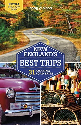 Lonely Planet New England's Best Trips 5 (Travel Guide)