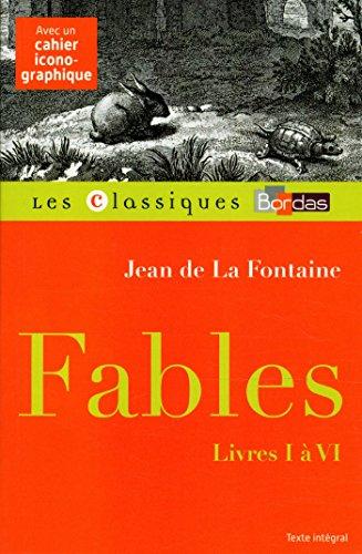 Fables : livres I à VI