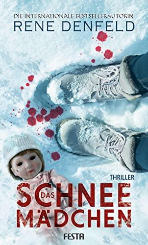 Das Schneemädchen: Thriller