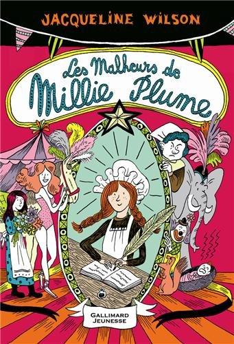 Millie Plume. Vol. 1. Les malheurs de Millie Plume