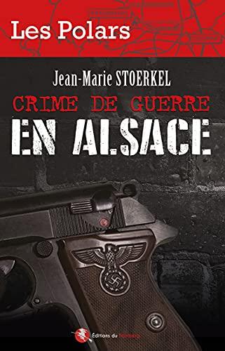 Crime de guerre en Alsace