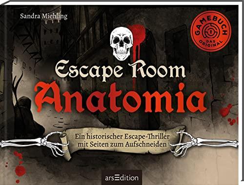 Escape Room. Anatomia: Ein historischer Escape-Thriller mit Seiten zum Aufschneiden | Löse 20 Rätsel und öffne den Ausgang