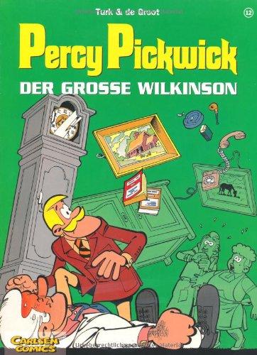 Percy Pickwick, Bd.12, Der große Wilkinson