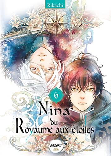 Nina du royaume aux étoiles. Vol. 6