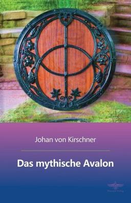 Das mythische Avalon