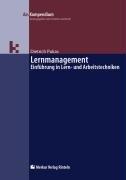 Lernmanagement: Einführung in Lern- und Arbeitstechniken