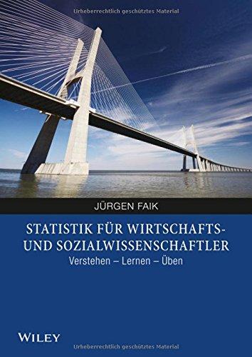 Statistik für Wirtschafts- und Sozialwissenschaftler