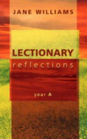 Lectionary Reflections: Year A