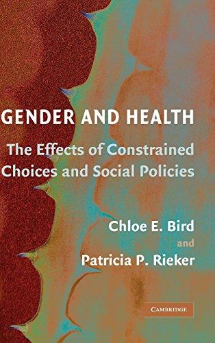 Gender and Health: The Effects of Constrained Choices and Social Policies