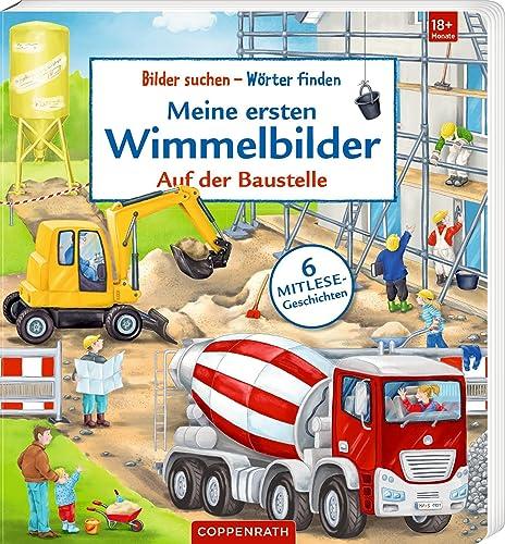 Meine ersten Wimmelbilder: Auf der Baustelle