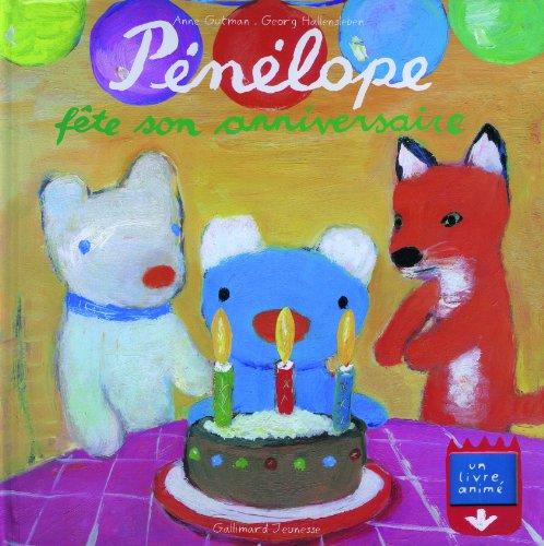 Pénélope : un livre animé. Pénélope fête son anniversaire