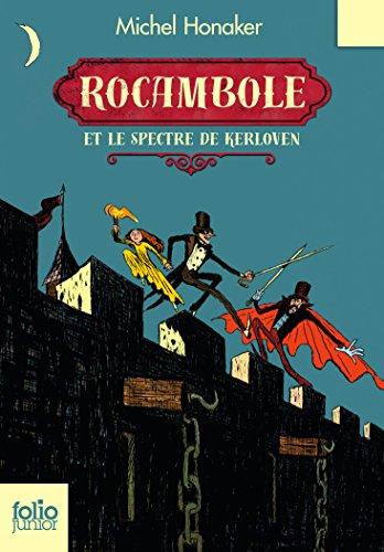 Rocambole. Rocambole et le spectre de Kerloven