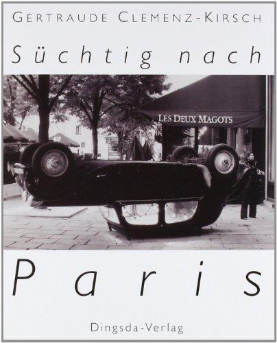 Süchtig nach Paris