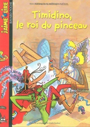 Timidino, le roi du pinceau