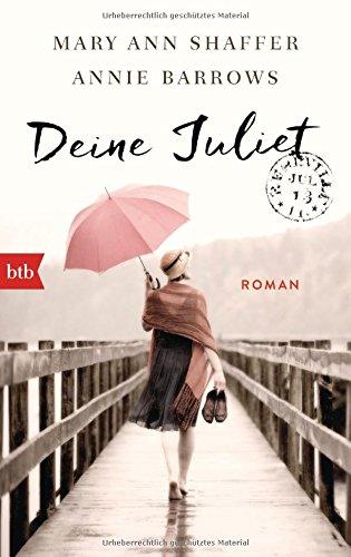 Deine Juliet: Roman