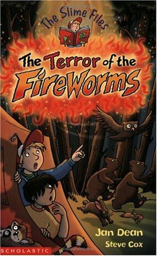 The Terror of the Fire Worms (Slime Files)