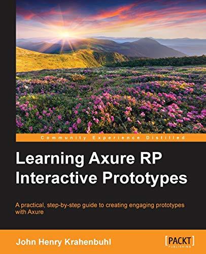 Learning Axure RP Interactive Prototypes (English Edition)