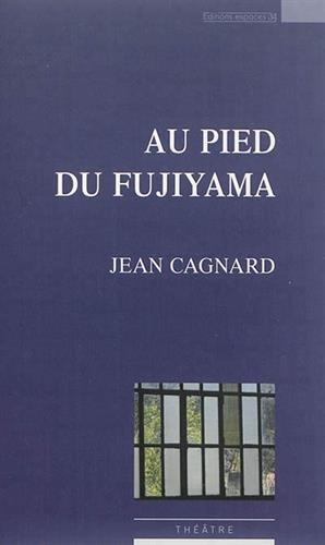 Au pied du Fujiyama : théâtre