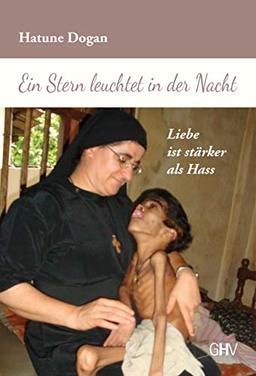 Ein Stern leuchtet in der Nacht: Liebe ist stärker als Hass