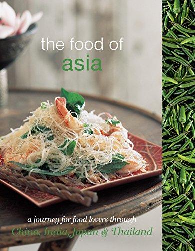 Food of Asia (Journey for Food Lovers)