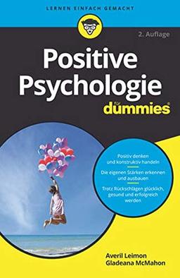 Positive Psychologie für Dummies