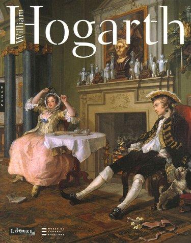 Hogarth : exposition, Paris, Musée du Louvre, 17 oct. 2006-8 janv. 2007